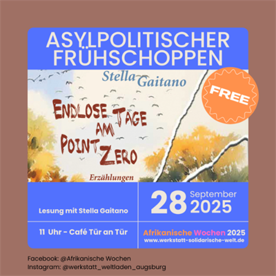 Asylpolitischer Frühschoppen mit einer Lesung von Stealla Gaitano
