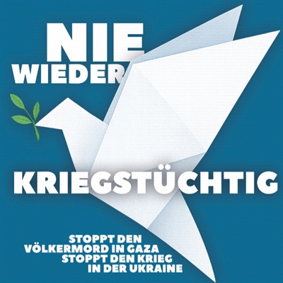 Nie wieder kriegstüchtig! Stehen wir auf für Frieden!