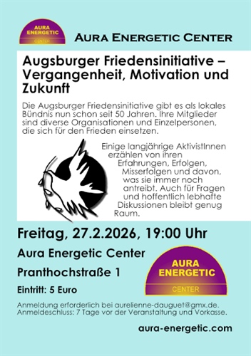 Augsburger Friedensinitiative – Vergangenheit, Motivation und Zukunft