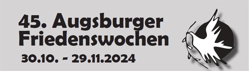 45. Augsburger Friedenswochen