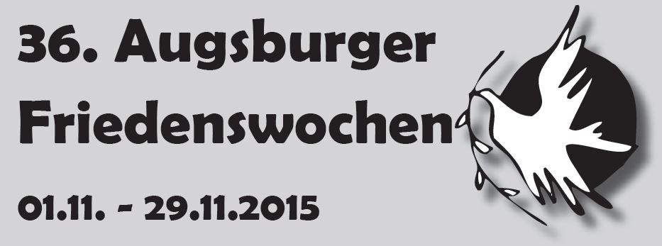 Augsburger Friedenswochen 2015 Augsburger Friedenswochen 2015
