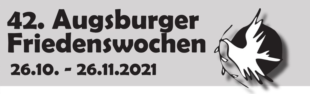 Augsburger Friedenswochen 2021 Augsburger Friedenswochen 2021